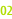 02