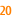 20
