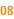 08
