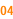 04