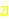 21